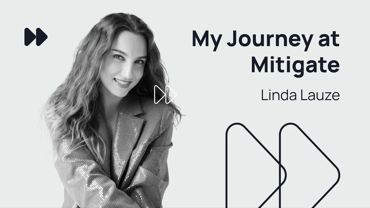 My Journey at Mitigate