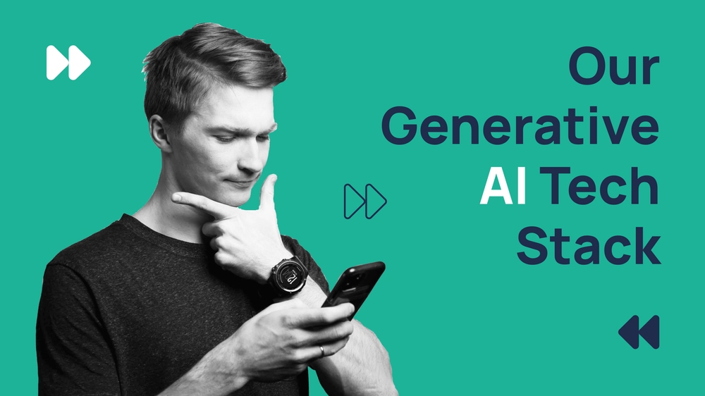 Our Generative AI Tech Stack